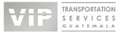 VIP Transportation Services Guatemala